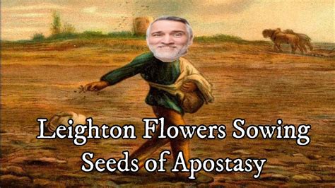 A Response To Leighton Flowers Those Who Never Hear General