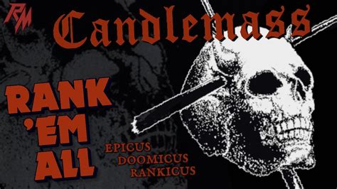 CANDLEMASS: Albums Ranked 💀 (From Worst to Best) - Rank 'Em All (Epicus ...