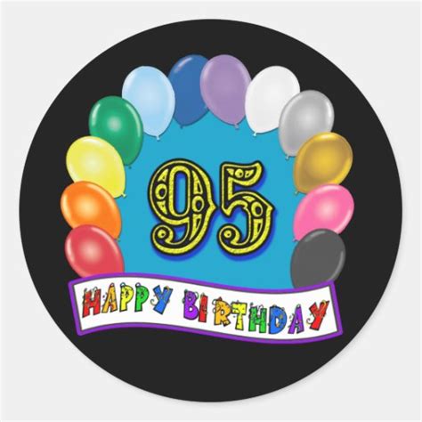 Happy 95th Birthday with Balloons Classic Round Sticker | Zazzle