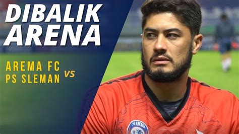 Di Balik Arena Arema Fc Vs Pss Youtube