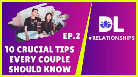 👩‍ ️‍👨10 Crucial Tips Every Couple Should Know Part 2 Love