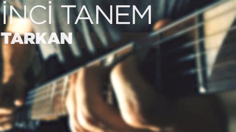 Tarkan İnci Tanem Cover YouTube