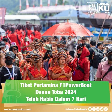 Tiket Pertamina F1PowerBoat Danau Toba 2024 Telah Habis Dalam 7 Medan Ku