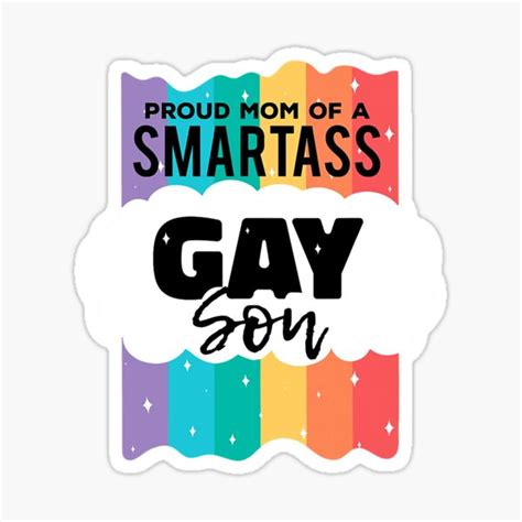Proud Mom Of A Smartass Gay Son LGBT Gay Pride Vintage LGBT Sticker By SteU4Finds Redbubble