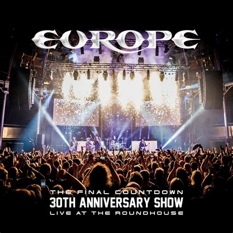 Europe The Final Countdown 30th Anniversary Show Live At The