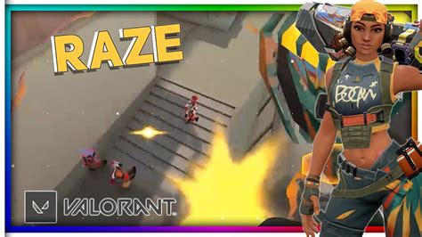 Aggressive Raze Plays Raze Best Moments Valorant Youtube