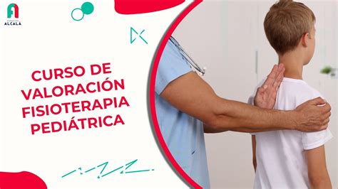 Curso de Valoración fisioterapia pediátrica YouTube