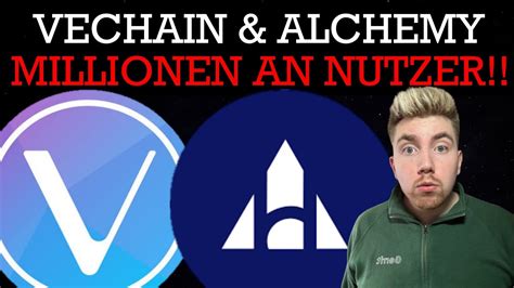 VECHAIN VETHOR MILLIONEN Neue Nutzer ALCHEMY PAY Was Passiert Da