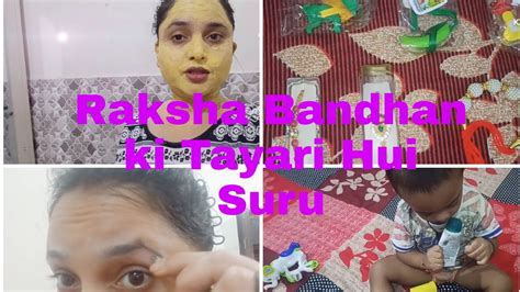 Raksha Bandhan Ki Shopping Kari Aaj ☺️☺️ Vlog No 19 Youtube