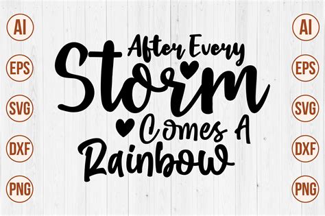 After Every Storm Comes A Rainbow Svg Gr Fico Por Creativemomenul