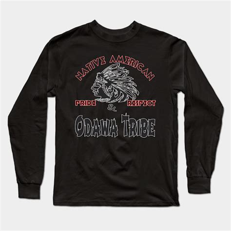 Native American - Odawa Tribe - Native American - Long Sleeve T-Shirt ...