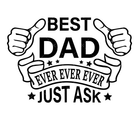 Drawing Illustration Png Father Son Svg Best Dad Ever Svg And I Have