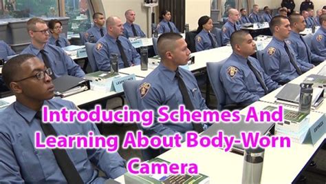 Introducing Schemes and learning about body worn camera – OMG Solutions