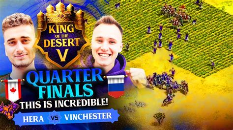 Hera Vs Vinchester Quarterfinals King Of The Desert 5 Ageofempires2