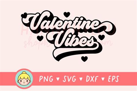 Valentine Vibes SVG Files For Cricut Retro Valentine SVG