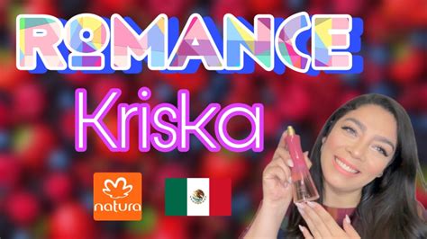 Natura Kriska Romance reseña México 2023 YouTube