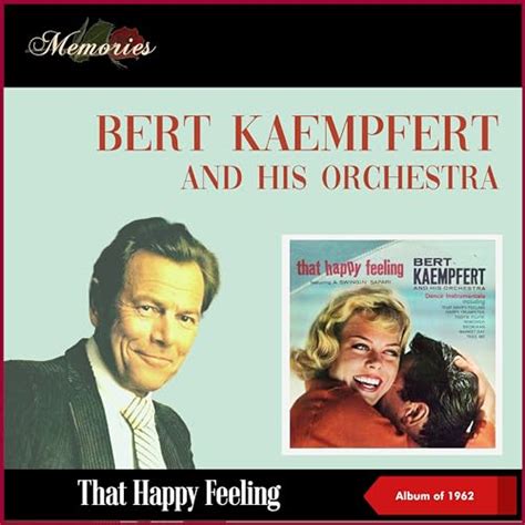 That Happy Feeling Album Of 1962 By Bert Kaempfert And His Orchestra