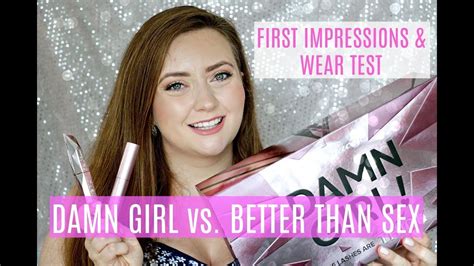 Damn Girl Vs Better Than Sex Too Faced Mascaras Youtube