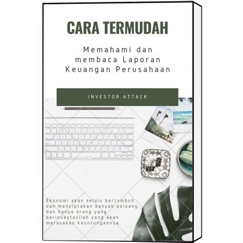 Jual Cara Mudah Memahami Laporan Keuangan Fundamental Analisis Saham Shopee Indonesia