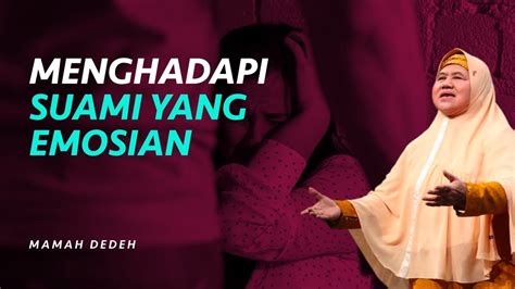 Solusi Istri Menghadapi Suami Yang Mudah Marah Rumah Mamah Dedeh