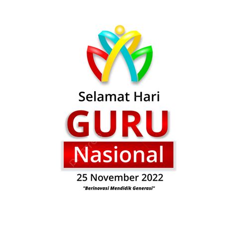 Gambar Selamat Hari Guru Desain 2022 Logo Hari Guru Logo Hari Guru