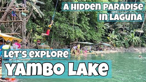 Travel Vlog Yambo Lake A Hidden Paradise In Laguna YouTube