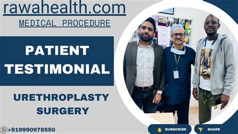 Urethroplasty Surgery In India A Patient From Kenya YouTube