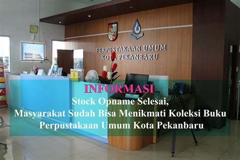 Stock Opname Selesai Masyarakat Sudah Bisa Menikmati Koleksi Buku