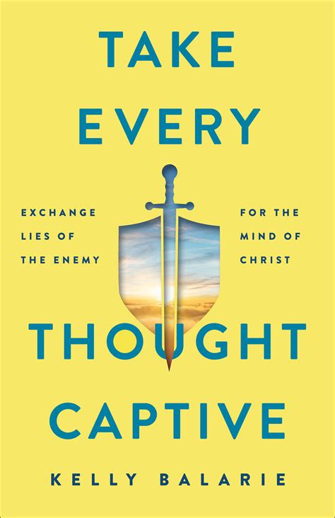 Take Every Thought Captive | Baker Publishing Group