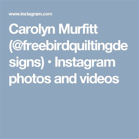 Carolyn Murfitt Freebirdquiltingdesigns Instagram Photos And