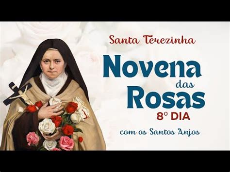 Como Rezar A Novena De Santa Terezinha Das Rosas Fa A E Receba Sua