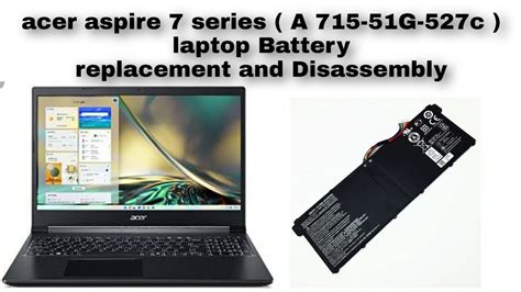 Acer Aspire 7 Series A715 51G 527C Battery Replace Acer Aspire 7