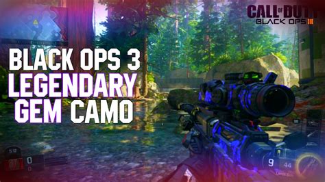 GEM CAMO Legendary Black Ops 3 Legendary Camo COD 2015 Gameplay