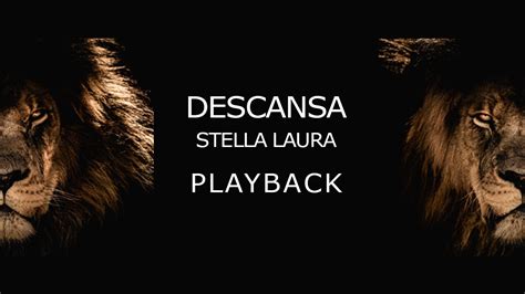 Stella Laura Descansa Playback Youtube