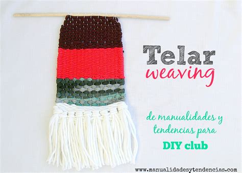 Manualidades y tendencias Cómo tejer con telar weaving