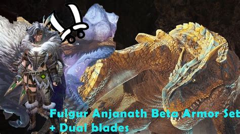 Non Meta Armor Set Fulgur Anjanath Beta Set Monster Hunter World