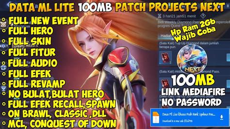 Data ML Lite Khusus Push Rank 100Mb Patch Project Next Ml Lite Rasa