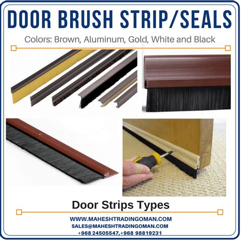 Door Strip - Brush / Seal type - Mahesh Trading Company LLC, Oman