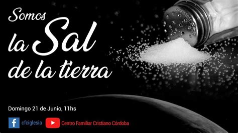 Somos La Sal Y La Luz Del Mundo Domingo 21620 Youtube