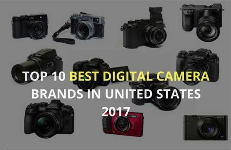 Top 10 Best Digital Camera Brands In United States 2019 Best Digital