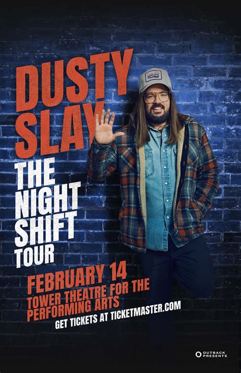 DUSTY SLAY: THE NIGHT SHIFT TOUR « Fresno Tower Theater