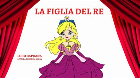 Audiolibro LA FIGLIA DEL RE Di Luigi Capuana YouTube