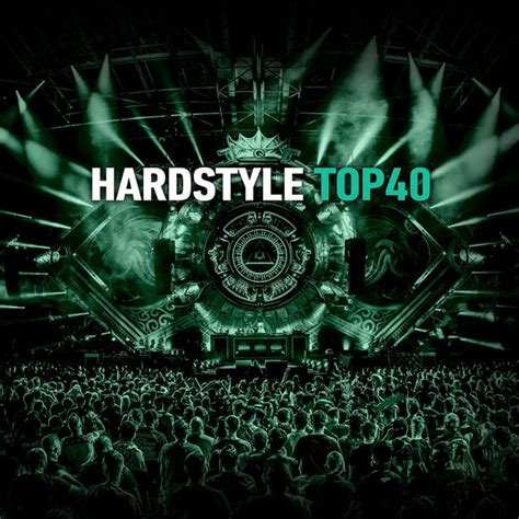 Hardstyle Top Various Artists Qobuz