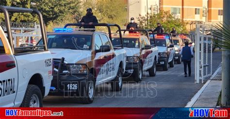 Hoy Tamaulipas Tamaulipas Refuerzan Seguridad En El Mante Tras Hechos Violentos