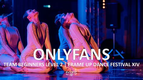 Onlyfans Front Row Team Beginners Level Frame Up Dance Festival