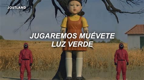 Jugaremos muevete luz verde Canción de la muñeca Juego del calamar