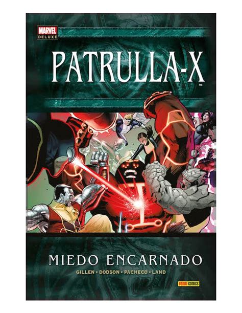 Comprar Patrulla X Miedo Encarnado C Mic Marvel Deluxe Mil Comics