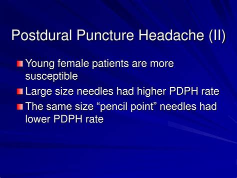 Ppt Postdural Puncture Headache And Epidural Blood Patch Powerpoint