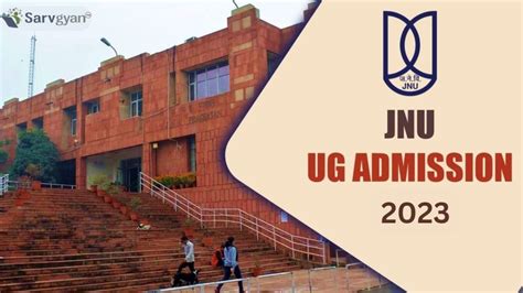 JNU UG Admission 2023 Registration Started Through CUET UG Apply Till