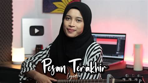 Pesan Terakhir Lyodra Ii Cover Akustik By Afa Youtube Music